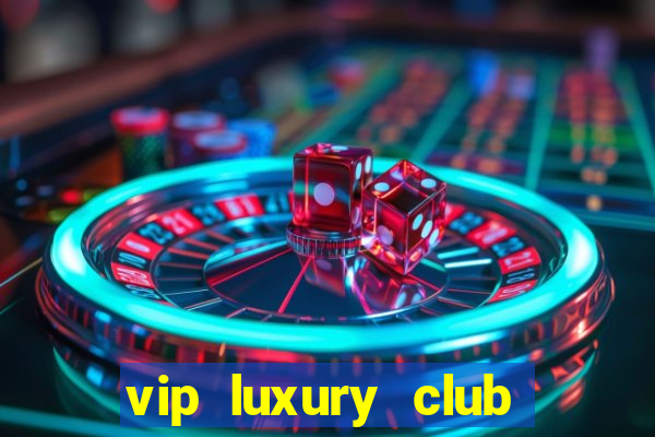 vip luxury club porto alegre